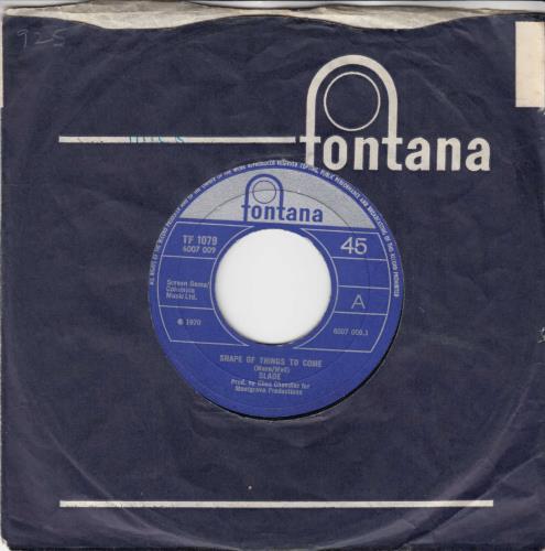 Slade Shape Of Things To Come 7" vinyl single (7 inch record / 45) UK SDE07SH801008