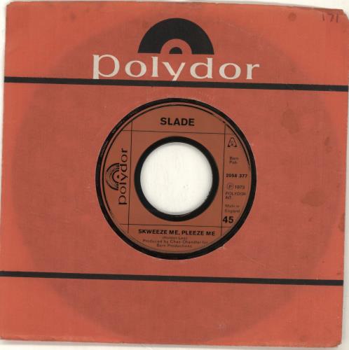 Slade Skweeze Me, Please Me - Jukebox 7" vinyl single (7 inch record / 45) UK SDE07SK692595