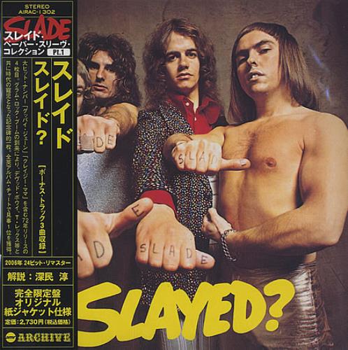Slade Slayed? CD album (CDLP) Japanese SDECDSL382980