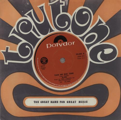 Slade Take Me Bak 'Ome 7" vinyl single (7 inch record / 45) South African SDE07TA679698