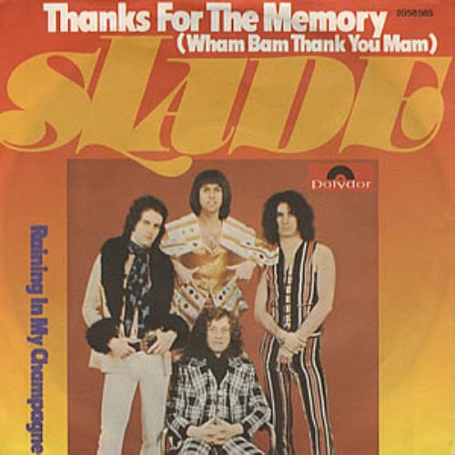 Slade Thanks For The Memory 7" vinyl single (7 inch record / 45) German SDE07TH157383