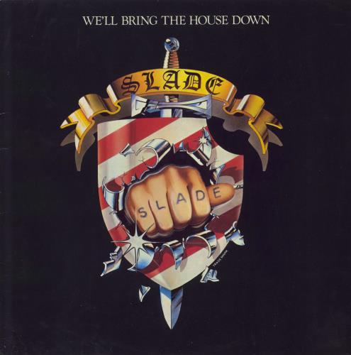 Slade We'll Bring The House Down - EX vinyl LP album (LP record) UK SDELPWE748064