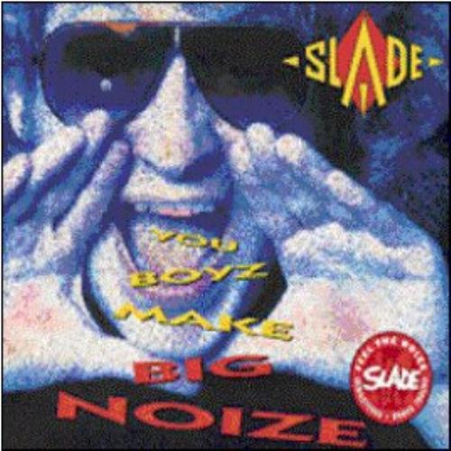 Slade You Boyz Make Big Noize CD album (CDLP) UK SDECDYO400565