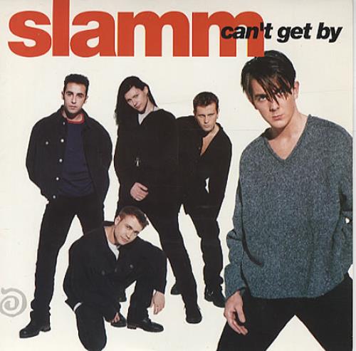Slamm Can't Get By 7" vinyl single (7 inch record / 45) UK AMM07CA326540