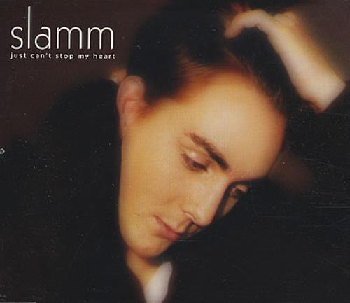 Slamm Just Can't Stop My Heart CD single (CD5 / 5") UK AMMC5JU167732