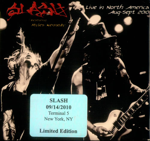 Slash Live In North America August-September 2010 - New York CD-R acetate US AS4CRLI535382