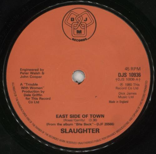 Slaughter & The Dogs East Side Of Town 7" vinyl single (7 inch record / 45) UK S&D07EA808179
