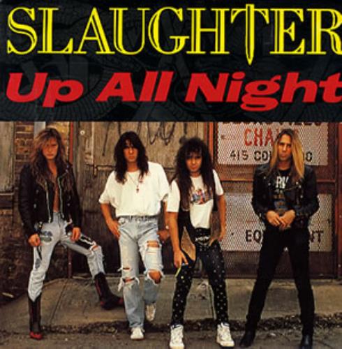 Slaughter Up All Night 7" vinyl single (7 inch record / 45) UK SLT07UP51486