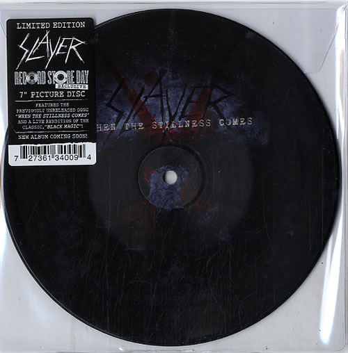 Slayer When The Stillness Comes - RSD15 7" vinyl picture disc (7 inch picture disc single) UK SLA7PWH627906