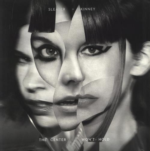 Sleater-Kinney The Center Won't Hold vinyl LP album (LP record) UK S1KLPTH801766