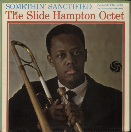 Slide Hampton Somethin' Sanctified vinyl LP album (LP record) US S^HLPSO855272