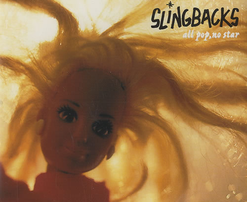 Slingbacks All Pop, No Star CD single (CD5 / 5") UK SL8C5AL487448