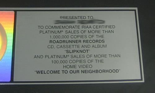 Slipknot Slipknot/Welcome To Out Neighborhood award disc US PKTAWSL368198