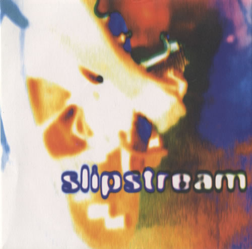 Slipstream Your Presence - Blue Vinyl 7" vinyl single (7 inch record / 45) UK S0S07YO509449