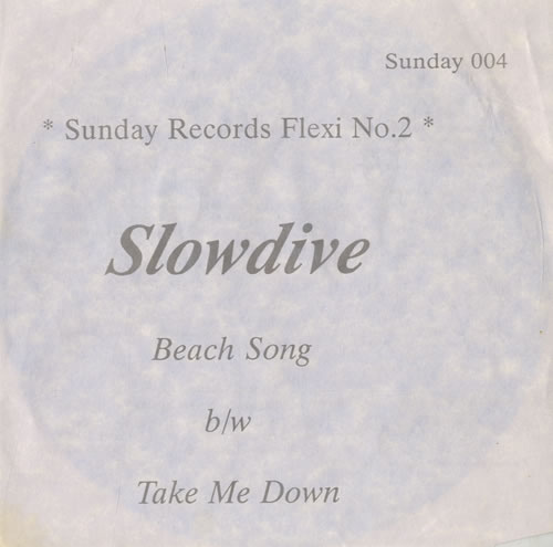Slowdive Beach Song - Flexidisc 7" vinyl single (7 inch record / 45) UK SLO07BE565213