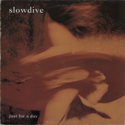 Slowdive Just For A Day - EX vinyl LP album (LP record) UK SLOLPJU652023