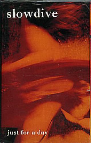 Slowdive Just For A Day cassette album UK SLOCLJU274097