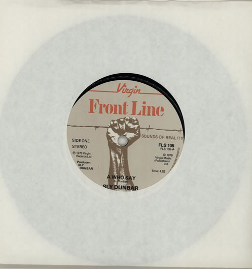 Sly Dunbar A Who Say 7" vinyl single (7 inch record / 45) UK DU407AW574848
