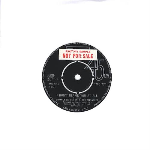 Smokey Robinson & The Miracles I Don't Blame You At All - Sample 7" vinyl single (7 inch record / 45) UK R+M07ID348882