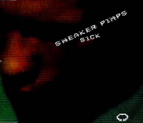 Sneaker Pimps Sick CD single (CD5 / 5") UK SKRC5SI216943