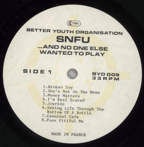 SNFU ... And No One Else Wanted To Play vinyl LP album (LP record) French UUVLPAN863096