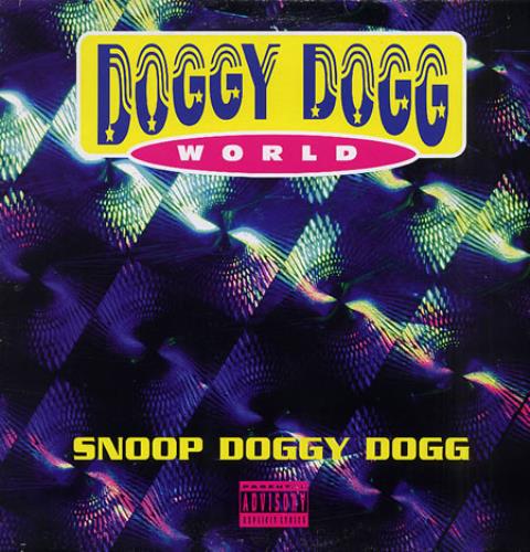Snoop Doggy Dogg Doggy Dogg World 12" vinyl single (12 inch record / Maxi-single) UK SDD12DO329799