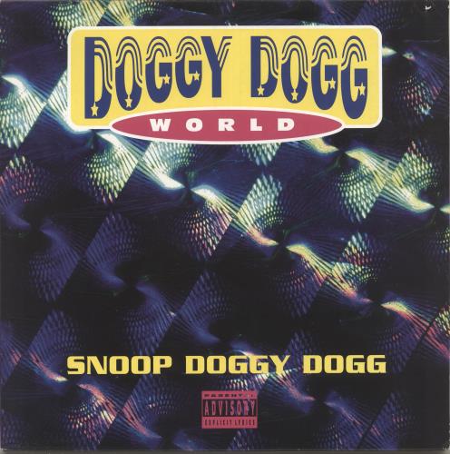 Snoop Doggy Dogg Doggy Dogg World 12" vinyl single (12 inch record / Maxi-single) UK SDD12DO83545