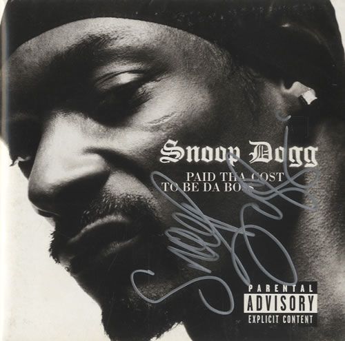 Snoop Doggy Dogg Paid Tha Cost To Be Da Bo$$ - Autographed memorabilia US SDDMMPA514103