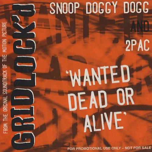 Snoop Doggy Dogg Wanted Dead Or Alive CD single (CD5 / 5") UK SDDC5WA282367