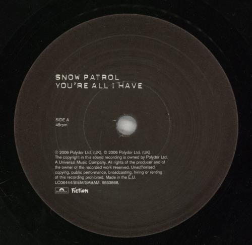 Snow Patrol You're All I Have 7" vinyl single (7 inch record / 45) UK OWP07YO356558