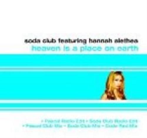 Soda Club Heaven Is A Place On Earth CD single (CD5 / 5") Australian S/CC5HE292421