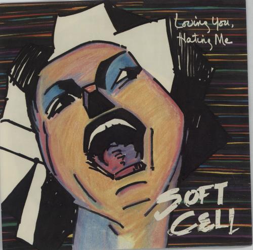 Soft Cell Loving You Hating Me 7" vinyl single (7 inch record / 45) US SOF07LO117736