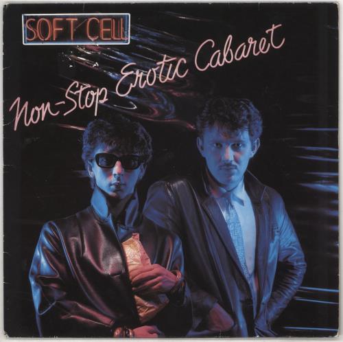 Soft Cell Non-Stop Erotic Cabaret vinyl LP album (LP record) German SOFLPNO729525