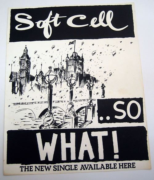 Soft Cell So What! poster UK SOFPOSO367991