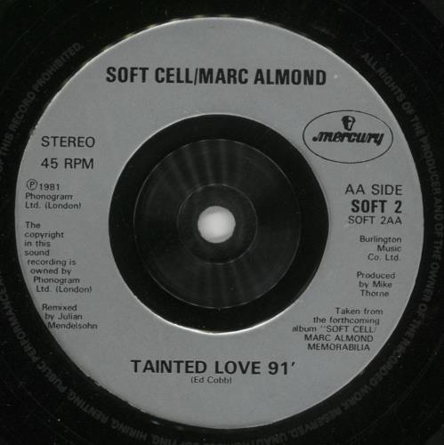 Soft Cell Tainted Love 7" vinyl single (7 inch record / 45) UK SOF07TA157065