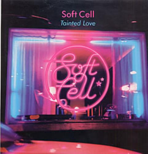 Soft Cell Tainted Love 12" vinyl single (12 inch record / Maxi-single) French SOF12TA226163