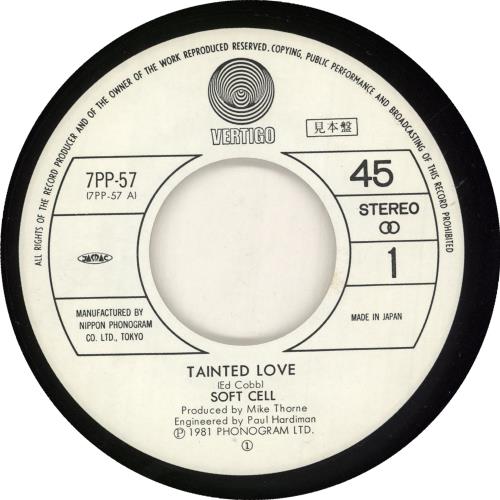 Soft Cell Tainted Love 7" vinyl single (7 inch record / 45) Japanese SOF07TA729906