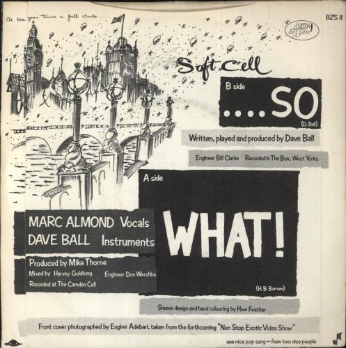 Soft Cell What - Picture sleeve 7" vinyl single (7 inch record / 45) UK SOF07WH99740
