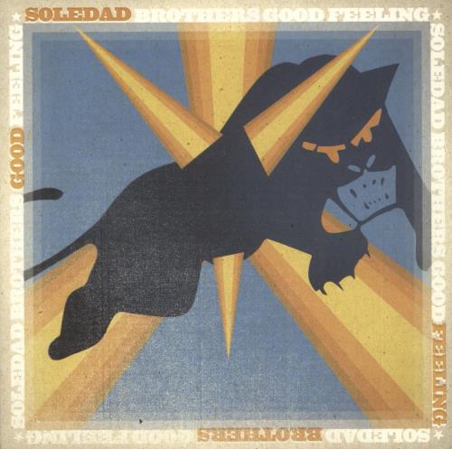 Soledad Brothers Good Feeling 7" vinyl single (7 inch record / 45) UK EDA07GO716446