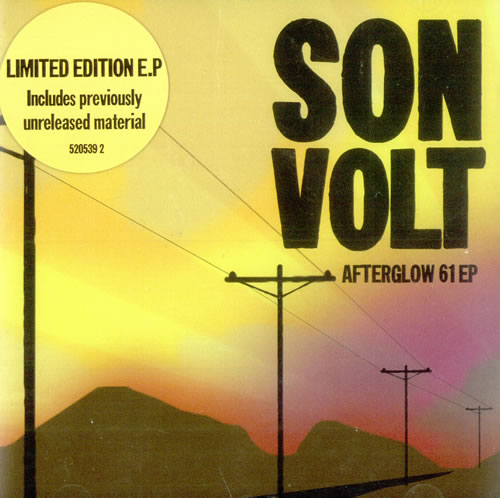 Son Volt Afterglow 61 EP CD single (CD5 / 5") UK S/VC5AF500864