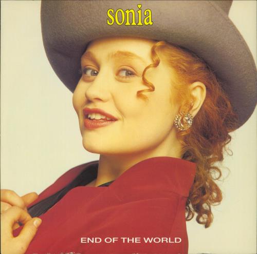 Sonia End Of The World 12" vinyl single (12 inch record / Maxi-single) UK SNI12EN83256