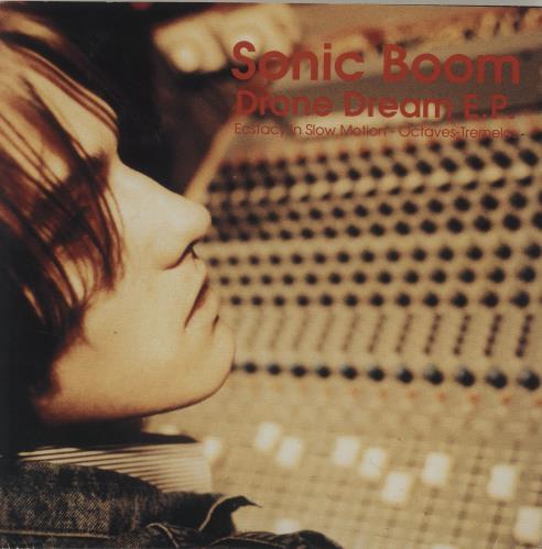 Sonic Boom Drone Dream E.P. 7" vinyl single (7 inch record / 45) US SNB07DR05131