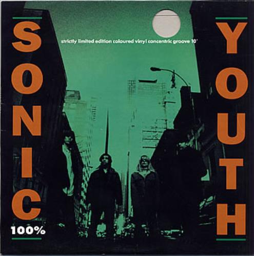Sonic Youth 100% 10" vinyl single (10 inch record) UK S-Y10287764