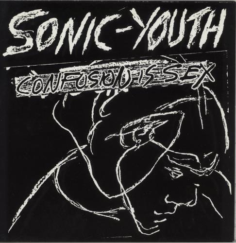 Sonic Youth Confusion Is Sex vinyl LP album (LP record) UK S-YLPCO881286