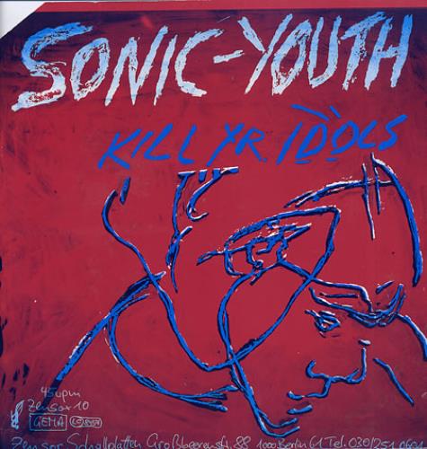 Sonic Youth Kill Yr Idols 12" vinyl single (12 inch record / Maxi-single) German S-Y12KI156104