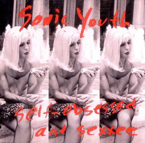 Sonic Youth Self Obsessed And Sexxee CD single (CD5 / 5") US S-YC5SE32427