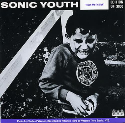 Sonic Youth Touch Me I'm Sick 7" vinyl single (7 inch record / 45) US S-Y07TO284229