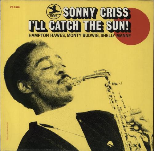 Sonny Criss I'll Catch The Sun! vinyl LP album (LP record) German S~CLPIL472015