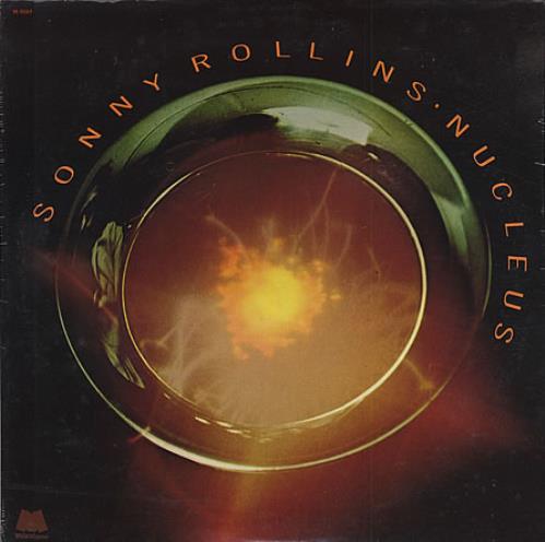Sonny Rollins Nucleus - Sealed vinyl LP album (LP record) US SOZLPNU409237