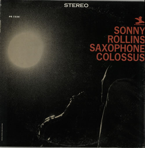 Sonny Rollins Saxophone Colossus vinyl LP album (LP record) US SOZLPSA583060